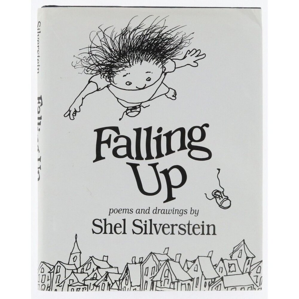 1st EDITION & Print Shel Silverstein Falling Up 1996 Poems and Drawings Hardback